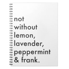 Caderno Espiral "Não sem Diário de óleos essenciais"