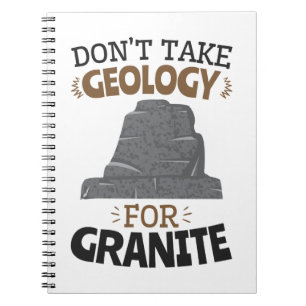 Caderno Espiral Não tome Geologia para Granite Funny Geologista