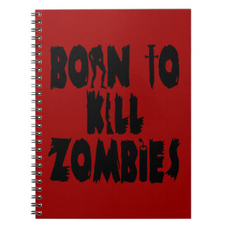 Caderno Espiral Nascer para matar zombis