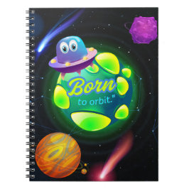 Caderno Espiral Nascido para orbitar