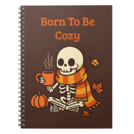 Caderno Espiral Nascido para Ser Aconchegante – Esqueleto