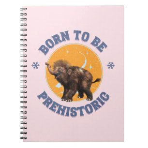 Caderno Espiral Nascido para Ser Bebê Mamute Lanoso Pré-Histórico