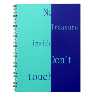 Caderno Espiral Nenhum Tesouro Dentro – Não Toque