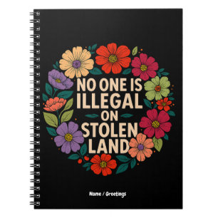 Caderno Espiral Ninguém é Ilegal em Terra Roubada Orgulho Indígena