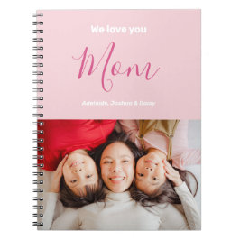 Caderno Espiral Nós Te Amo Mãe Foto Minimalista Rosa