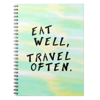 Caderno Espiral Notebook "Coma Bem, Viagem Frequentemente"