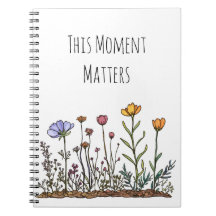 Notebook espiral "This Moment Important"