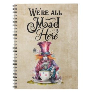 Caderno Espiral Notebook Mad Hatter Estamos todos loucos aqui
