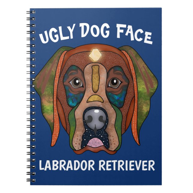 Caderno Espiral Notebook único Labrador Retriever feio (Frente)