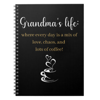 Caderno Espiral Notebook - Vida da vovó: Onde todo dia...
