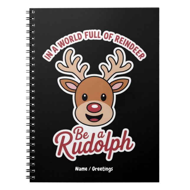 Caderno Espiral Num Mundo Cheio De Rena Seja Um Rudolph Engraçado  (Frente)