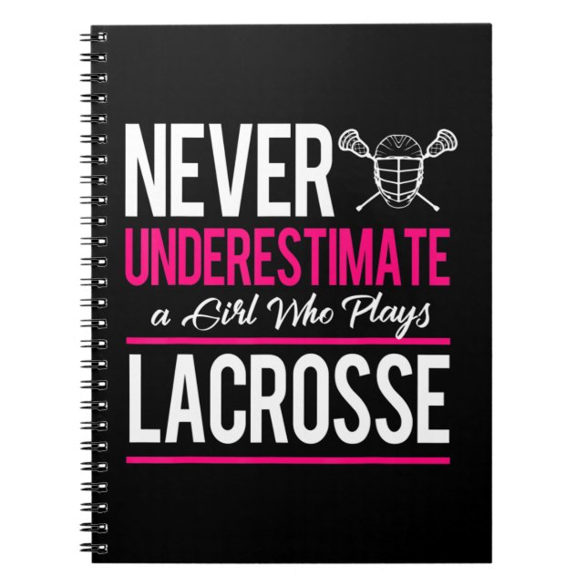 Caderno Espiral Nunca Subestime Um Gril Que Joga Lacrosse Lacre (Frente)