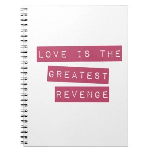 Caderno Espiral O Amor É A Maior Vingança