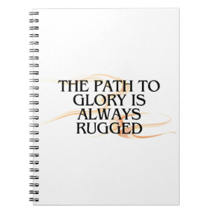 Caderno Espiral O caminho para a glória é sempre robusto - Inspira