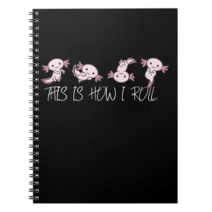 Caderno Espiral O Cute Axolotl Oferece Aos Filhos É Assim Que Eu R