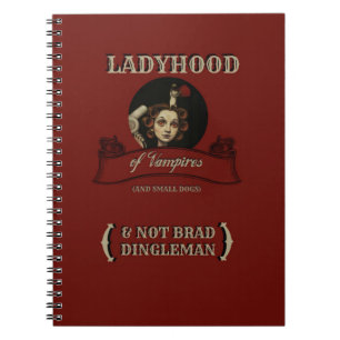 Caderno Espiral O LADYHOOD dos VAMPIROS
