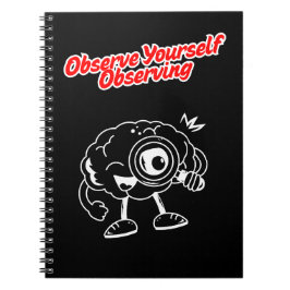 Caderno Espiral Observe a Si Mesmo Observando – Meta Mentalidade