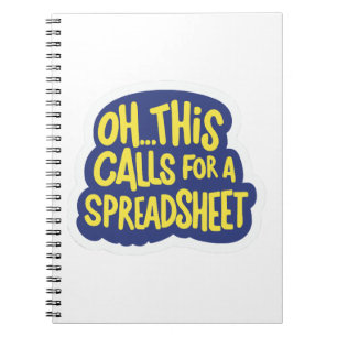 Caderno Espiral Oh, Isto Pede Uma Folha De Cálculo