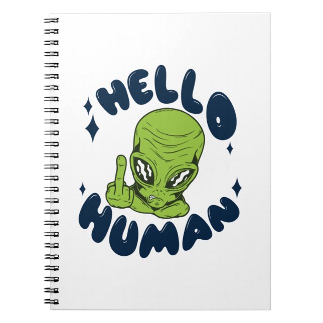 Caderno Espiral Olá Alienígena engraçada humana (Frente)