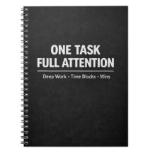 One Task Full Attention Deep Work