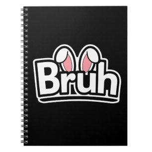Caderno Espiral Orelhas de Coelho Bruh Gráfico de Meme Fofo