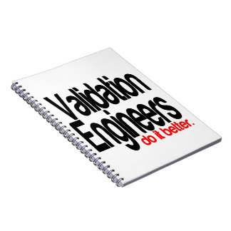 Caderno Espiral Os Engenheiros de validação fazem melhor