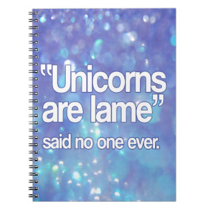 Caderno Espiral Os unicórnios são Lame dito ninguém