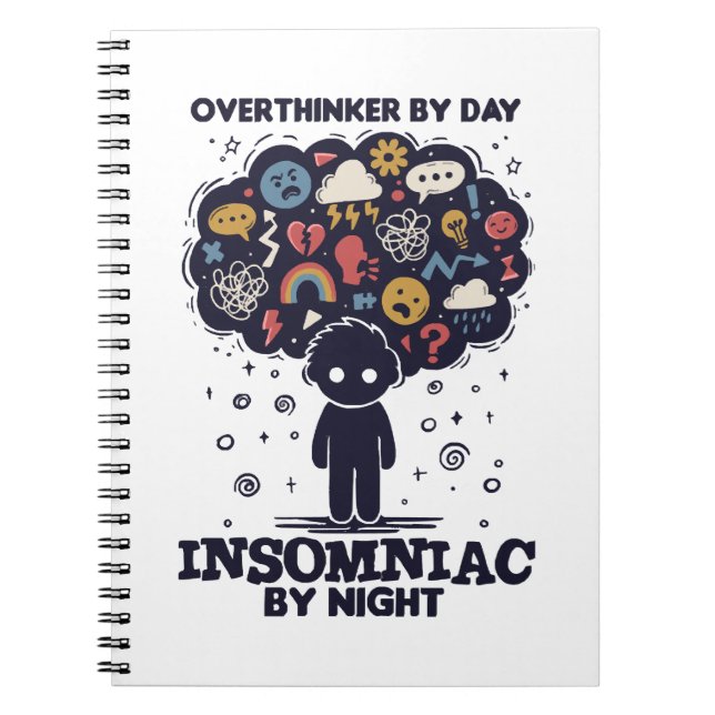 Caderno Espiral Overthinker by day, Insomniac by night (Frente)