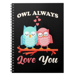 Caderno Espiral Owl Sempre Te Ama
