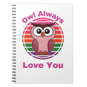 Caderno Espiral Owl Sempre Te Ama