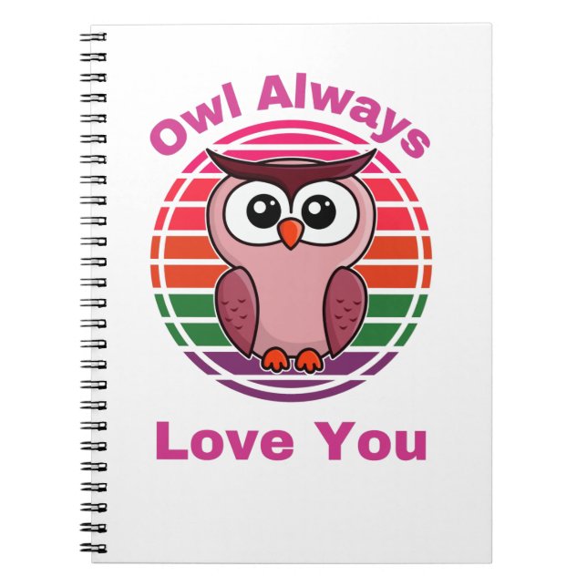 Caderno Espiral Owl Sempre Te Ama (Frente)