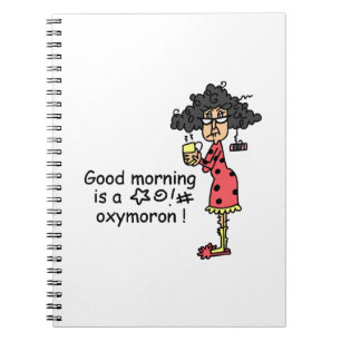 Caderno Espiral Oxímoro do bom dia