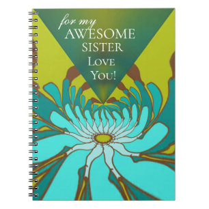 Caderno Espiral Para Minha Irmã Incrível Te Ama!