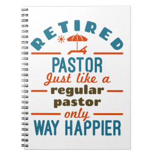 Caderno Espiral Pastor Aposentado Retimento Engraçado Fácil Happie