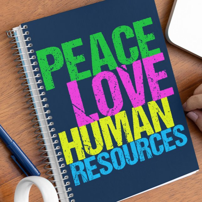 Caderno Espiral Peace Love Human Resources Office Manager HR (Criador carregado)