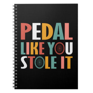 Caderno Espiral Pedal Como Se Você Roubasse...