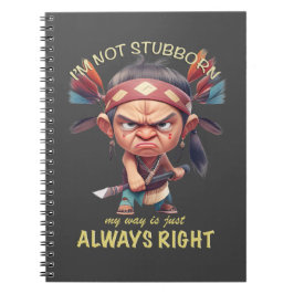 Caderno Espiral Pequeno índio não sou teimoso Meu jeito está sempr