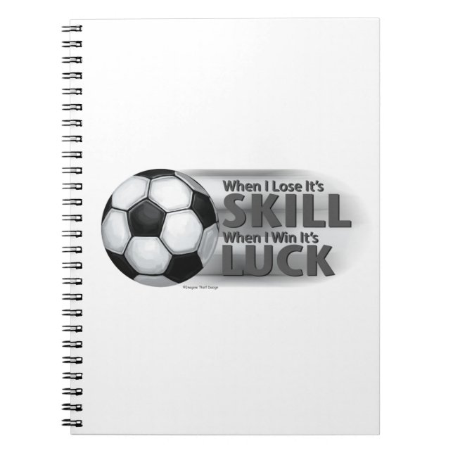 Caderno Espiral Perder Skill ganha Futebol com sorte (Frente)