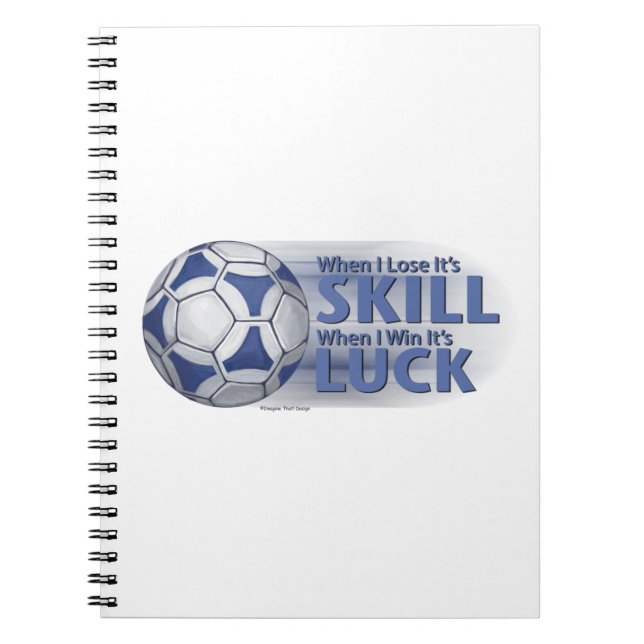 Caderno Espiral Perder Skill Ganhou Sorte Futbal (Frente)