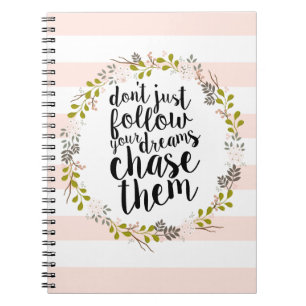 Caderno Espiral Persiga seus sonhos… Grinalda floral do jardim