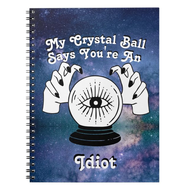 Caderno Espiral Personalizar Minha Bola Cristal Diz... (Frente)