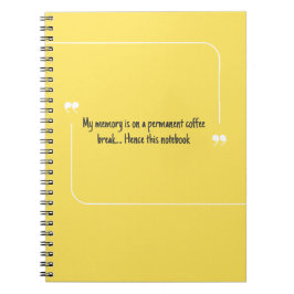 Caderno Espiral PERSONALIZE Citação de Café para Pessoas Esquecida