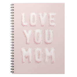 Caderno Espiral Pink Love You Mom Mother's Day