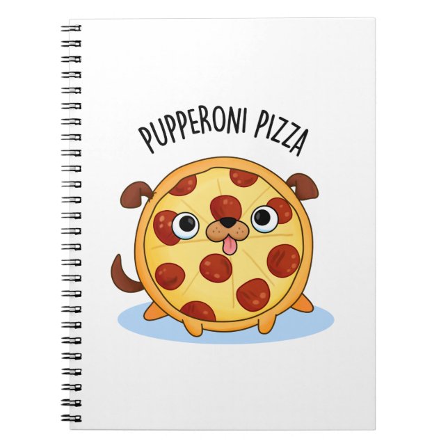 Caderno Espiral Pizza Pupperoni Piada Divertida de Pizza  (Frente)