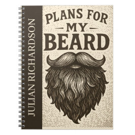 Caderno Espiral Plans for My Beard Funny Notebook for Bearded Me