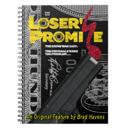 Caderno Espiral Poster de promessa do perdedor em um local