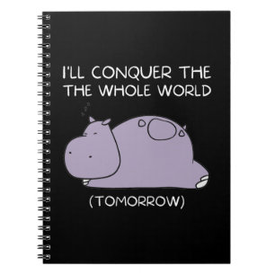 Caderno Espiral Preguiçoso Hippo, conquistarei o mundo amanhã