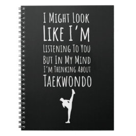 Caderno Espiral Presente Divertido Para Amante de Taekwondo Humor