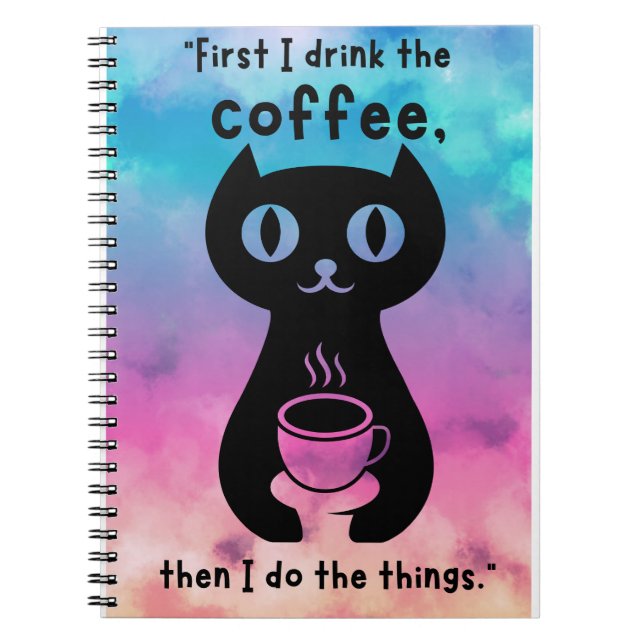 Caderno Espiral Primeiro bebo café, depois faço esta coisa (Frente)