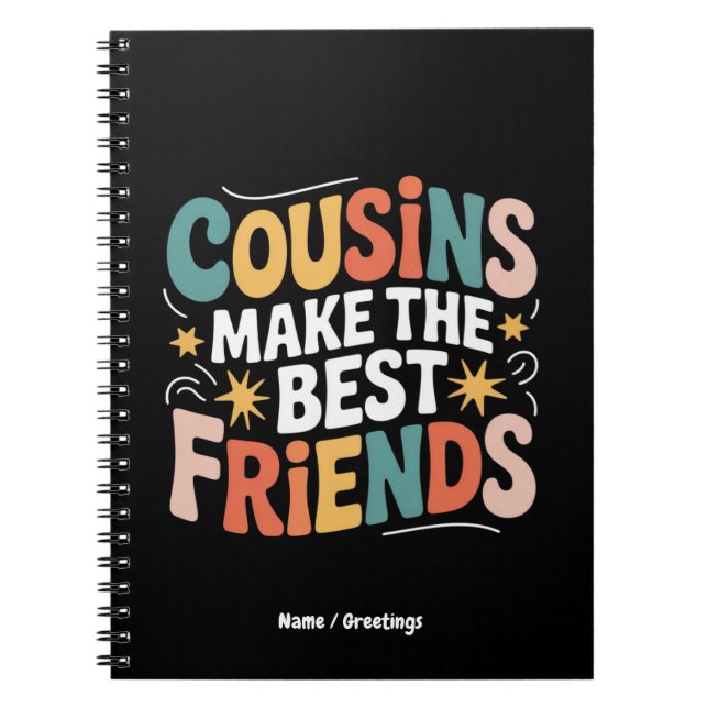 Caderno Espiral Primos fazem os melhores amigos irmãos e irmãs (Frente)